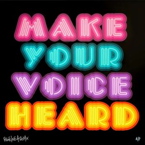 Ben Eine Make Your Voice Heard